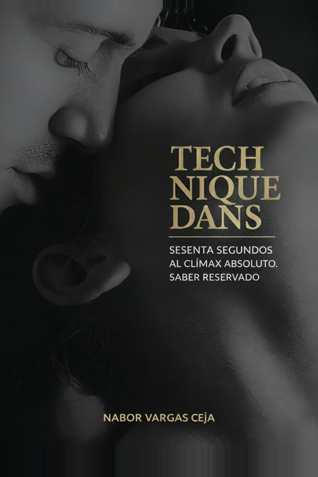 Portada del libro TECHNIQUE DANS, de Nabor Vargas Ceja